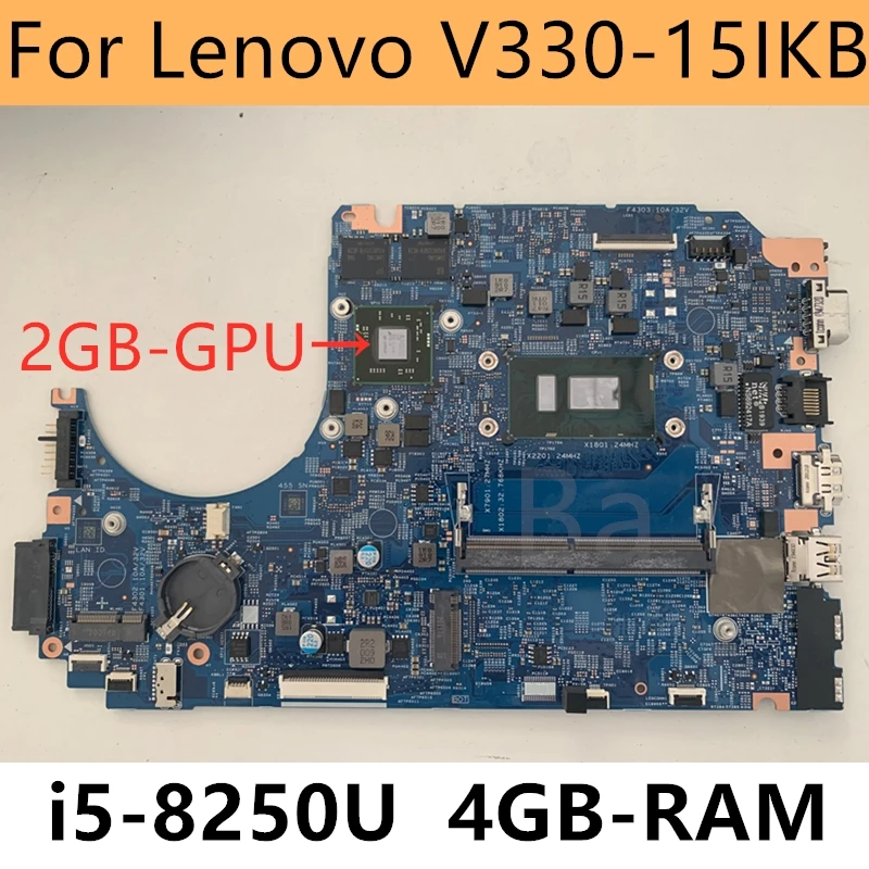 

Suitable for Lenovo V330-15IKB laptop motherboard i5-8250U 4GRAM 2G GPU board number 17807-3M 100% comprehensive test complete