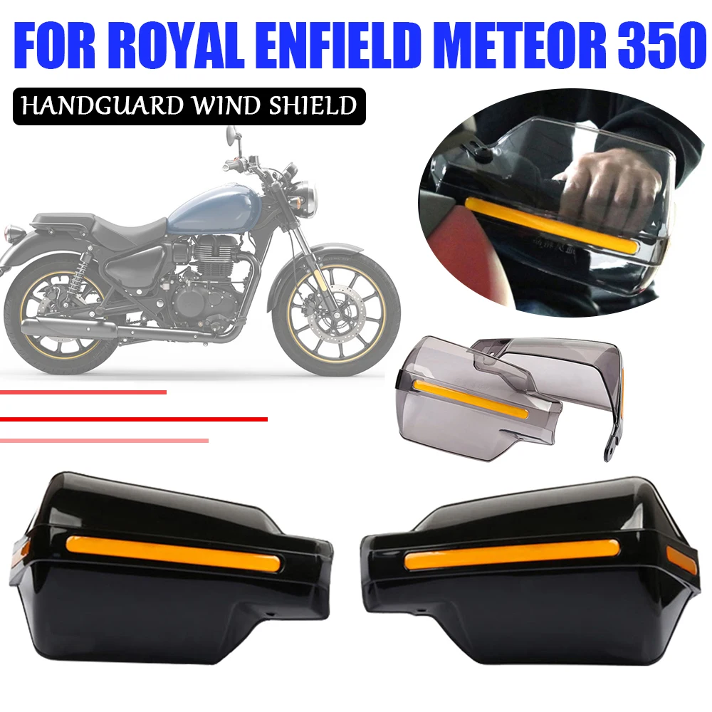 

For Royal Enfield 350 Meteor 350 Meteor350 2020 2021 2022 Motorcycle Accessories Handguard Windshield Hand Guards Wind Shield