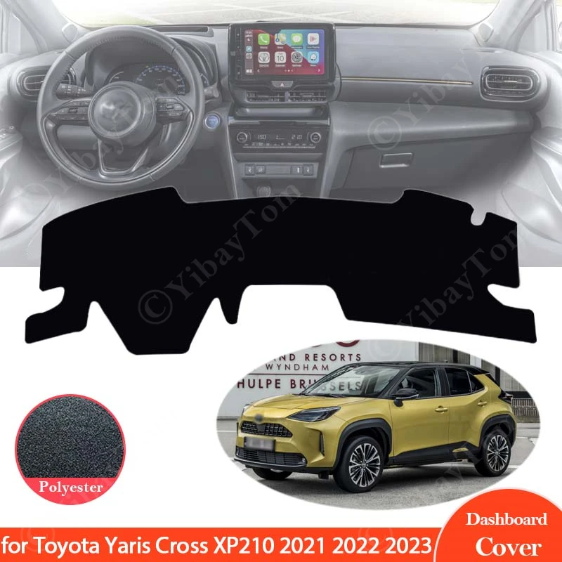 For Toyota Yaris Cross XP210 2021 2022 2023 Dashboard Protect Cover Pad Rug Car Inner Anti-sun Anti-Slip Mat Sticker Accessories