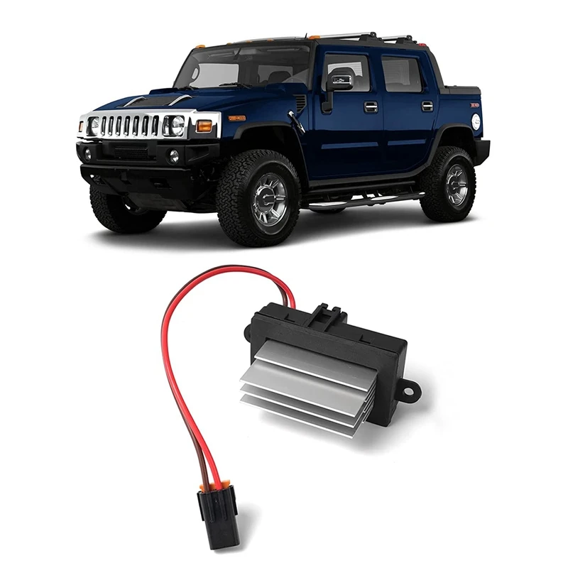 

Blower Motor Resistor for HUMMER H2 - Heater Blower Motor Fan Repl. 19331830, 19329838, 89023355, 93803637, 88986529