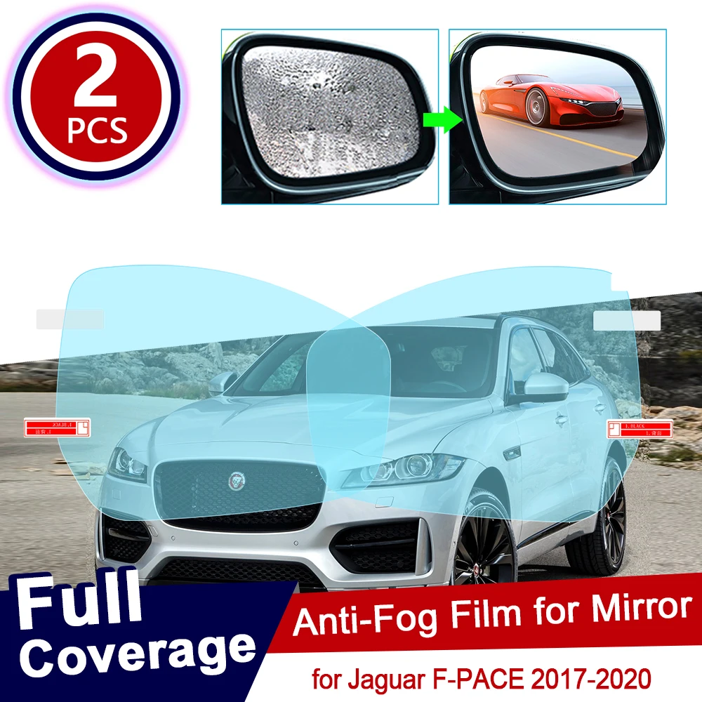 

For Jaguar F-PACE 2017~2020 FPACE F PACE Full Cover Anti Fog Film Rearview Mirror Rainproof Clear Anti-fog Films Car Accessories