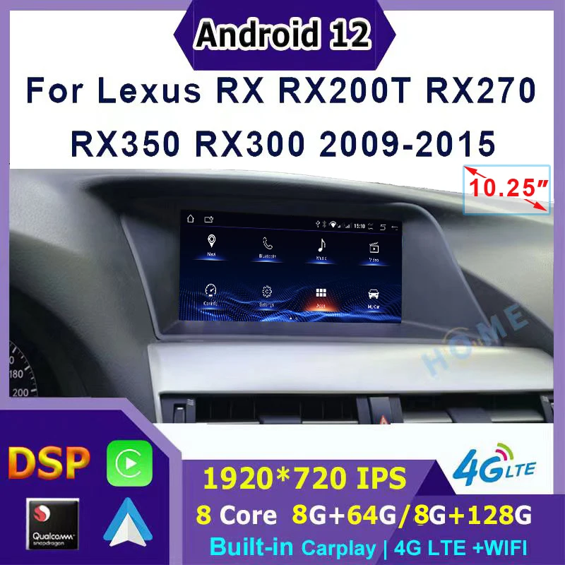 

10.25inch Android 12 Snapdragon 8+128G Navigation Multimedia Player CarPlay Autoradio Stereo For Lexus RX RX270 RX350 RX450H
