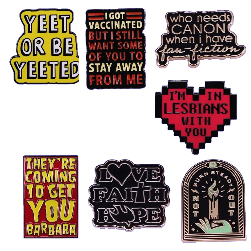 

Interesting English Creative Movie Lines Quote Badge Enamelled Metal Pin Accessory Jacket Jeans Decorate Fashion Jewelry Gift