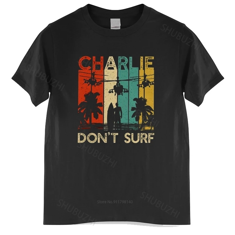 

Cotton Tshirt Men Crew Neck Tops Vintage Charlie Don't Surf T Shirts Military Vietnam War Apocalypse Tee Tops Cotton T-shirt