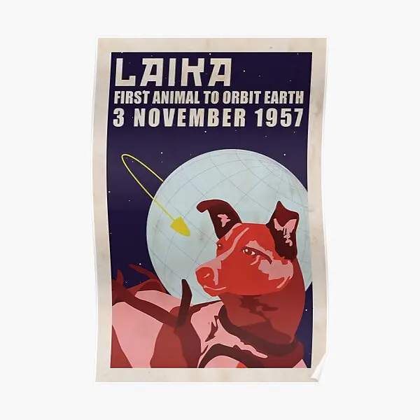 

Laika космическая собака, плакат, картина, современный декор, домашняя забавная Настенная роспись, рисунок художественное оформление комнаты Vintage, без рамки