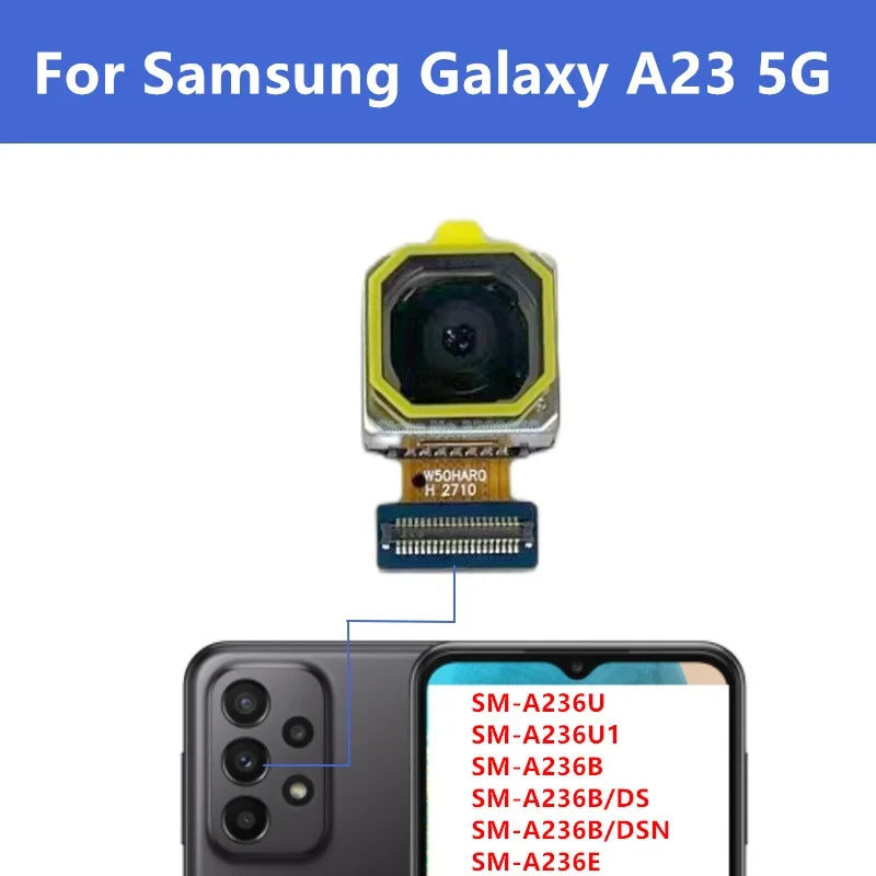 Фото Основная задняя камера для Samsung Galaxy A23 5G A236 AM-A236B A236U Модуль задней камеры №1