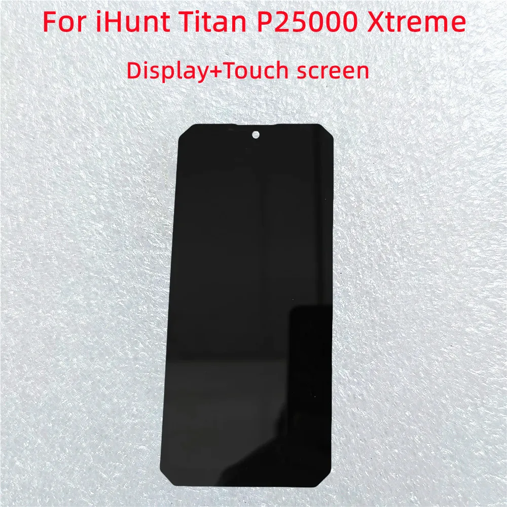 Фото Высококачественный ЖК-дисплей + сенсорный экран (дигитайзер) для IHunt Titan P25000 Xtreme, замена стеклянной панели №1