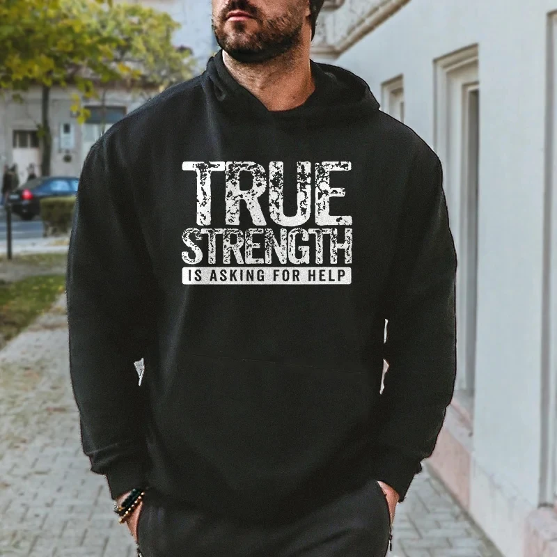 

Rheaclot True Strength Is Asking For Help Printing Men's Casual Hoodie