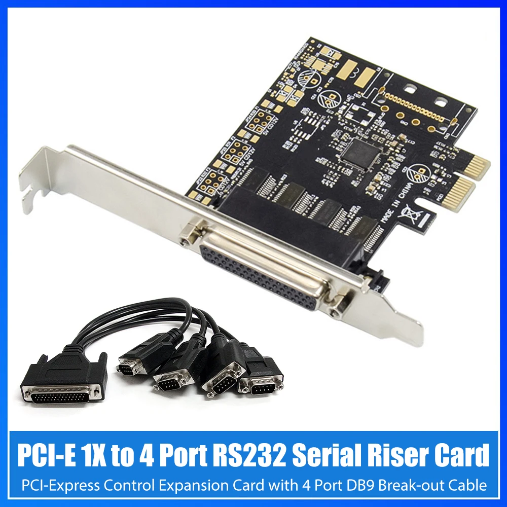 

Последовательная Райзер-карта PCI-E с 1x на 4 портами RS232, PCI-Express плата расширения управления с 4 портами DB9, разрывной кабель