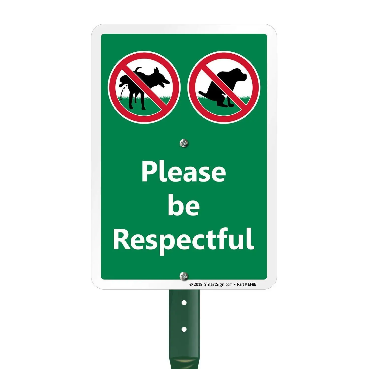 Please Be Respectful Sign No Dog Pooping or Peeing Sign for Yard，Only tin brand without any accessories