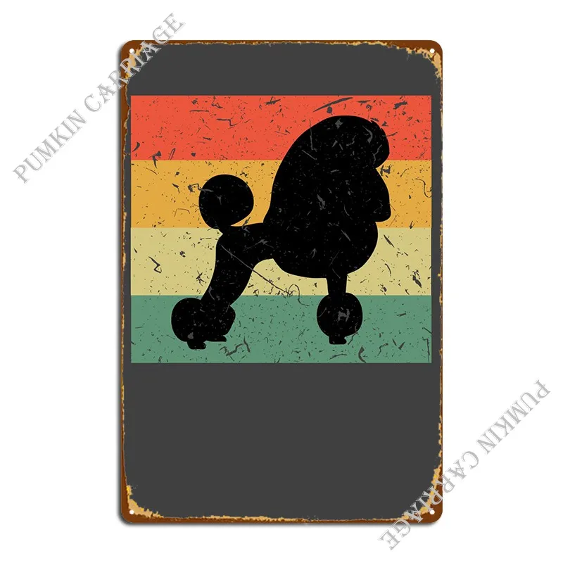 Poodle Retro Metal Signs Poster Party Vintage Kitchen Tin Sign Poster