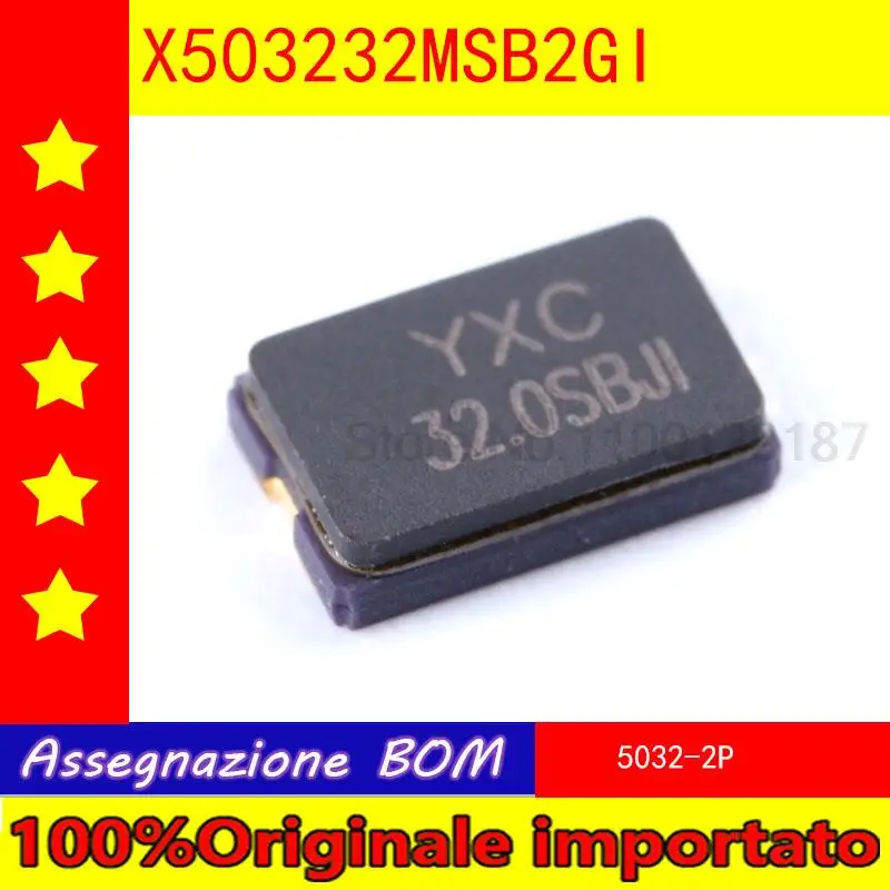 

100% Оригинальный импортный Кристалл 2 шт./лот 5032 пассивные Патчи/10 PPM YSX530GA 32 МГц 20 pf X503232MSB2GI 2 фута