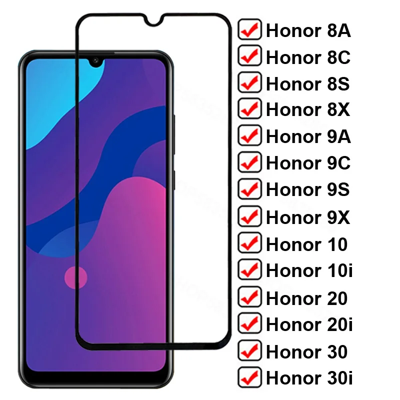 

9H Full Tempered Glass For Huawei Honor 10 20 30 Lite 10i 20i 30i Screen Protector 8A 8C 8S 8X 9A 9C 9S 9X Protective Glas Film