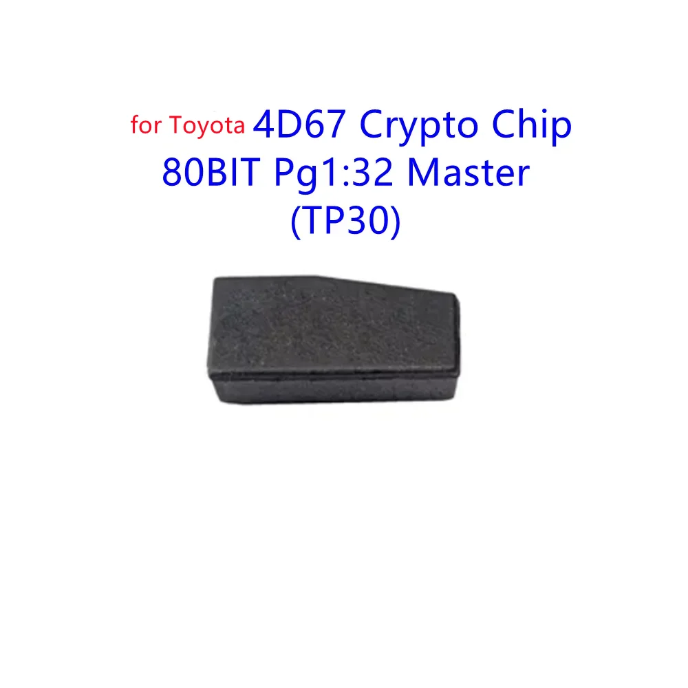 

4D67 Crypto Chip (Carbon) 80BIT Pg1:32 Master (TP30) Чип транспондера автомобильного ключа для Toyota