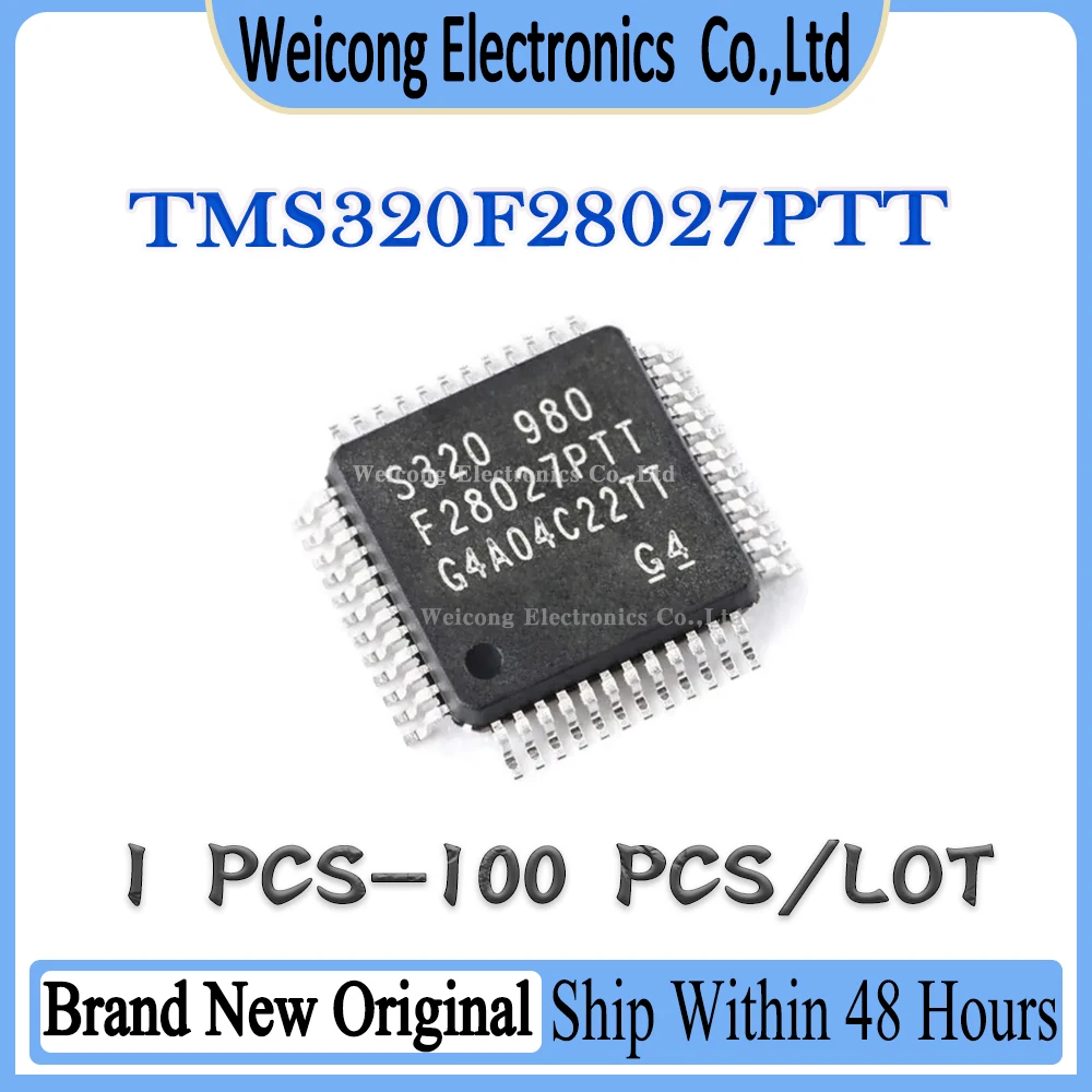 

New Original TMS320F28027PTT TMS320F28027PT TMS320F28027P TMS320F28027 TMS320F TMS320 TMS IC MCU Chip LQFP-48