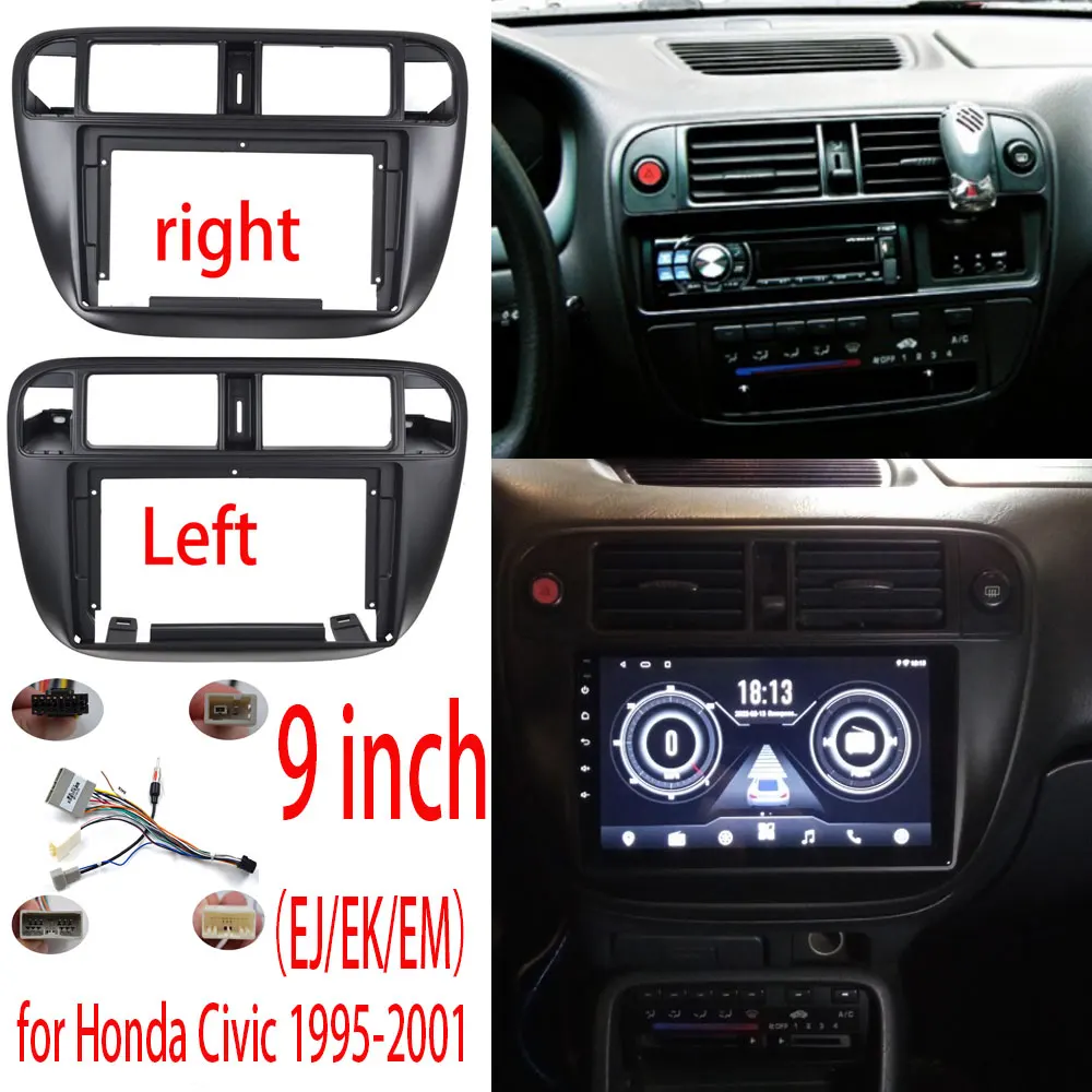 

9 inch android Car Radio Fascia For Honda Civic(EJ/EK/EM) 1995-2001 Video Panel Player Audio Dash 2Din Frame Dashboard Mount Kit