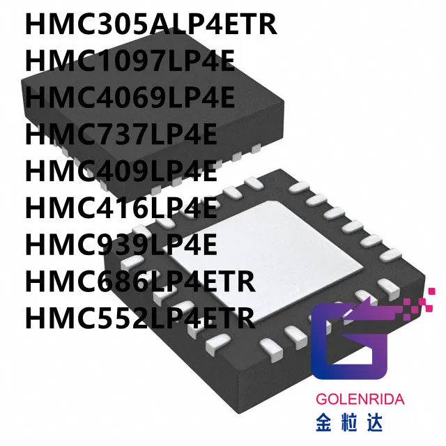 

10PCS HMC305ALP4ETR HMC1097LP4E HMC4069LP4E HMC737LP4E HMC409LP4E HMC416LP4E HMC939LP4E HMC686LP4ETR HMC552LP4ETR IC