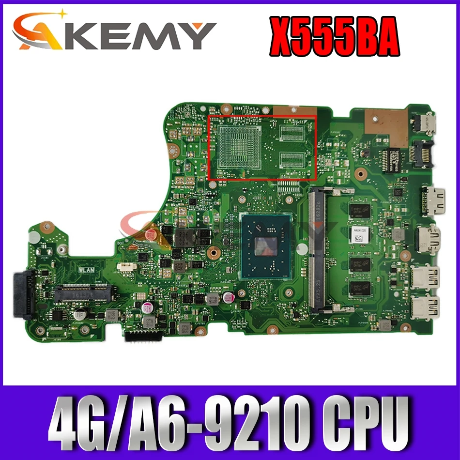 

Материнская плата для ноутбука Akemy X555BA MB._ 4G/A6-9210 Материнская плата ASUS X555BA X555BP X555B X555QG X555QA X555Q 90NB0D20-R00040