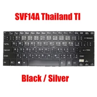 thailand ti laptop keyboard for sony for vaio svf14a svf14a15sh svf14a16sh 149238571th 149238271th aegd5 010103a silverblack