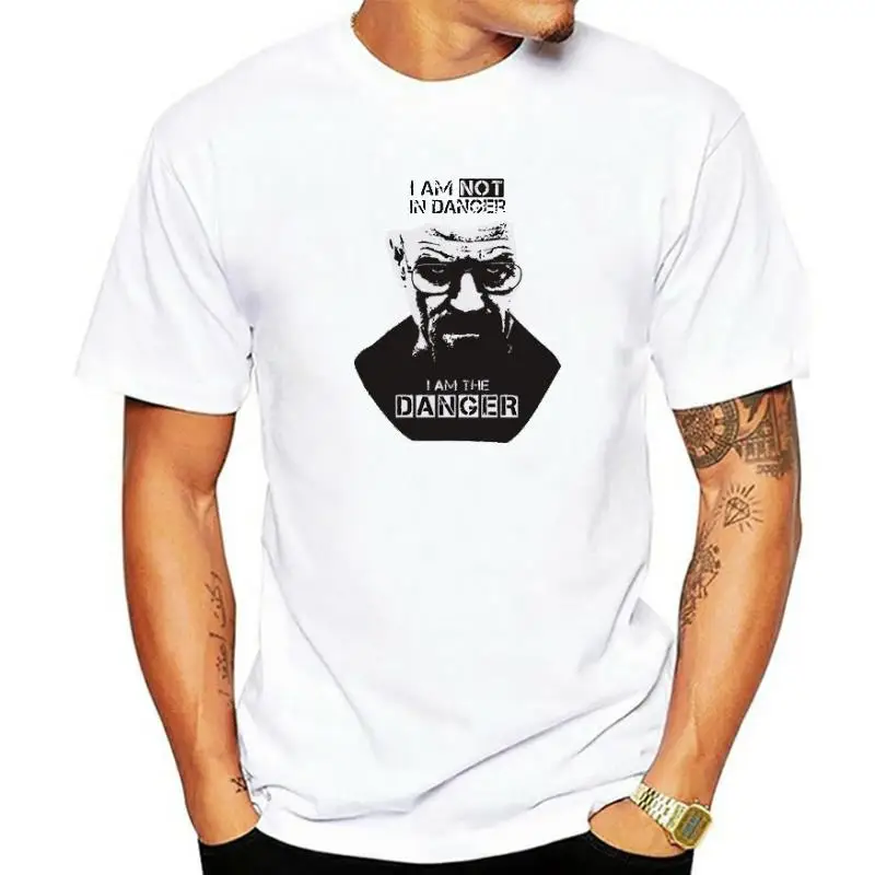 

Danger Breaking Bad I'm Not In Danger I Am The Danger Cool Retro T Shirt Casual Short Sleeve Harajuku Streetwear Men clothing