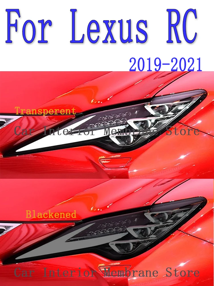 

Для Lexus RC 2019 2020 2021 Автомобильная внешняя фара Защита от царапин передняя лампа ТИНТ фотолампа аксессуары для ремонта крышки