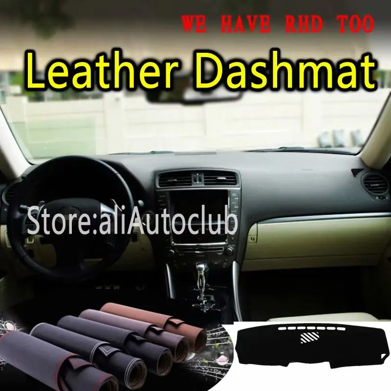 

For Lexus Is200d Is220 Is250 Is300 Is350 2006-2012 Leather Dashmat Dashboard Cover Dash Mat Sunshade Carpet Custom Car Styling