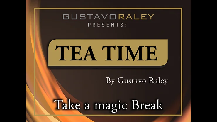 

Tea Time (Gimmicks and Online Instructions) by Gustavo Raley Stage / Parlor Performer Magic Tricks Beginner Bar Magic Props Fun