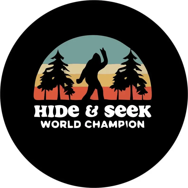 

Bigfoot or Sasquatch Hide and Seek World Champion Spare Tire Cover for any Vehicle, Make, Model, Size - Jeep, RV,