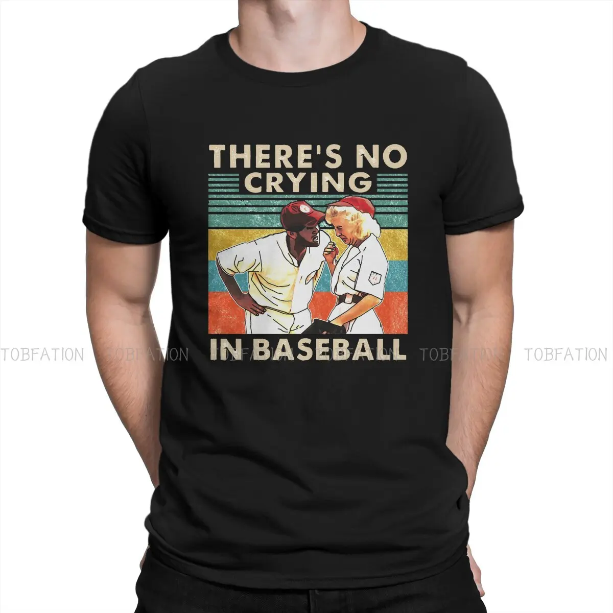 

There's No Crying In Baseball Special TShirt A League Of Their Own Tom Hanks Comfortable Hip Hop Gift Idea T Shirt Stuff Sale
