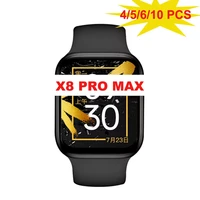 4 5 6 10pcs x8 pro max smart watch