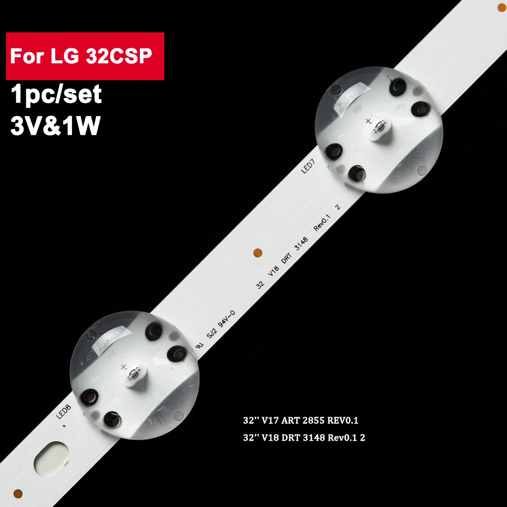 Новая светодиодная лента для подсветки телевизора LG 32CSP 8led 32LJ510V 32LJ510U-ZA 32V18 32UJ 32LJ 32LJ510V 32LJ610V 32LJ510V 32LJ510U