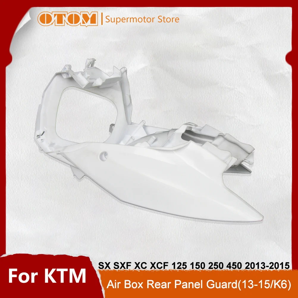 

OTOM Мотоцикл 2013-2016 Air Box Защитный фильтр Корпус Задняя боковая панель Защитная крышка для KTM SX SXF XC XCF 125 150 250 350 450