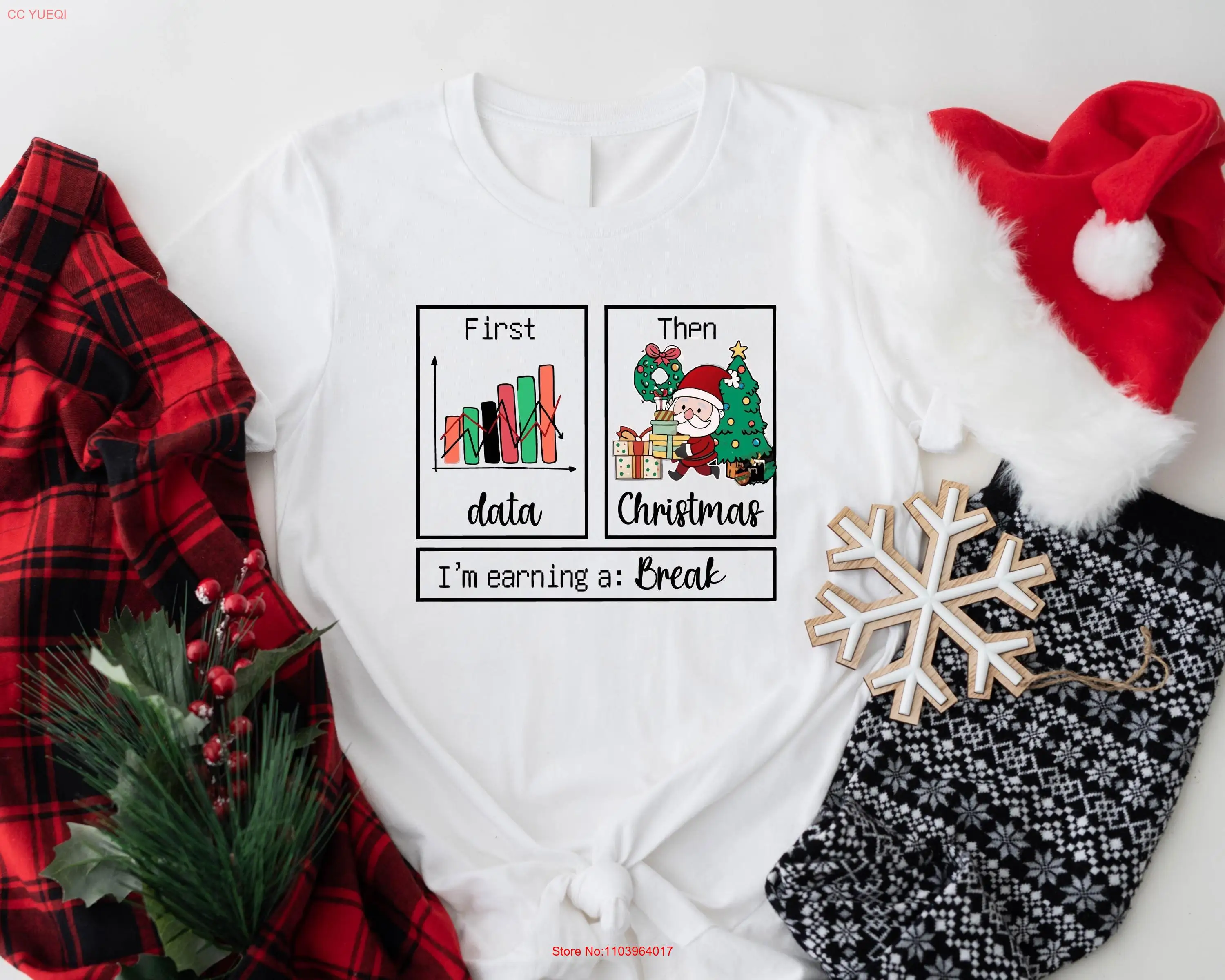 First Data Than Christmas I'm Earning A Break T Shirt School PsychologisT SPED Teacher Appreciation Team