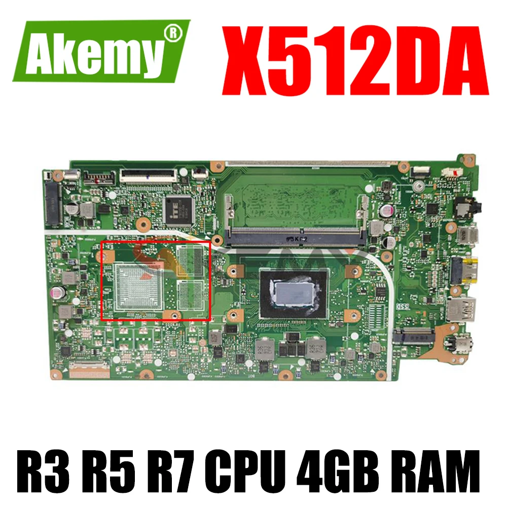 

X512DA Laptop motherboard For Asus F512DA X512D F512D X512DK Laptop Motherboard mainboard 4GB RAM AMD R3-2300U R5-3500U R7-3700U