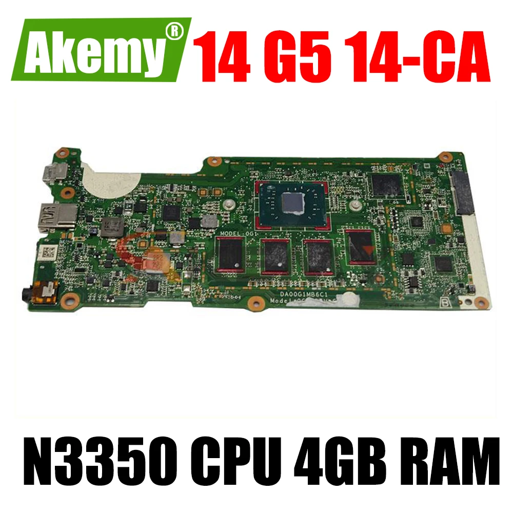 

L14340-001 DA00G1MB6C1 DA00G1MB6C0 For HP Chromebook 14 G5 14-CA Laptop Motherboard With N3350 CPU 4GB RAM 100% fully tested