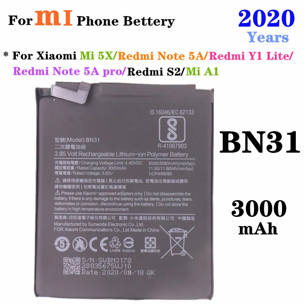 

2020 Year For Xiaomi Redmi Note 5A pro Redmi Note 5A Mi 5X Mi A1 Redmi S2 Redmi Y1 Lite phone Replacement batteries BN31 Battery