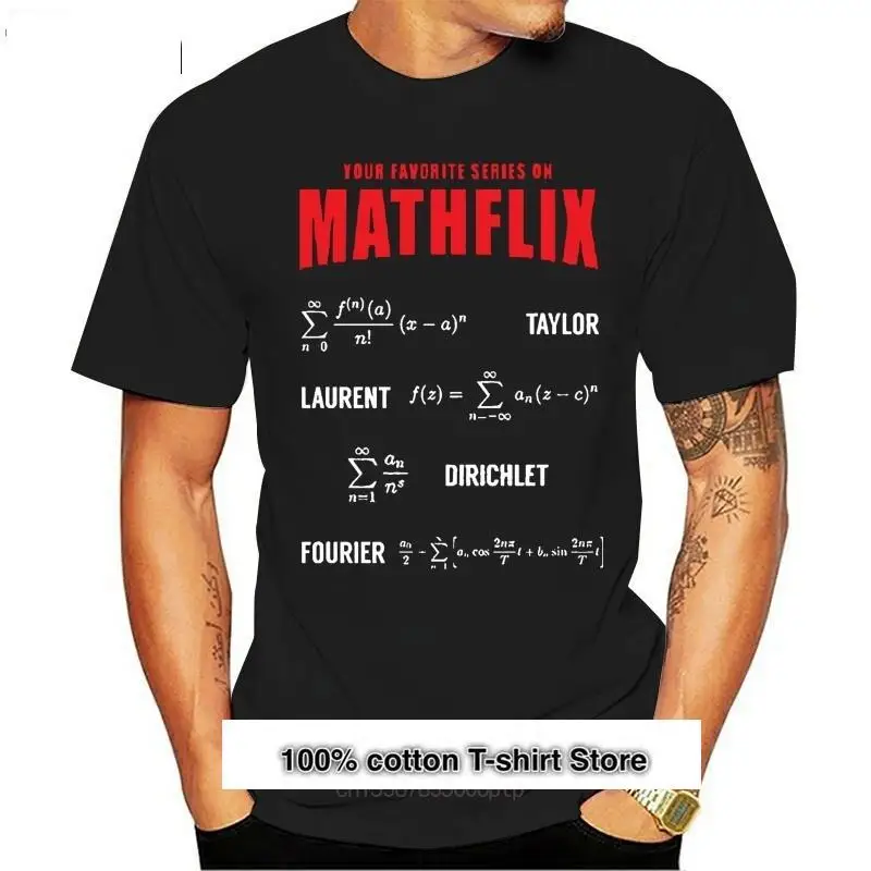

Camiseta 100% de algodón con cuello redondo para hombre y mujer, camisa con estampado personalizado, mathflix-math, nueva