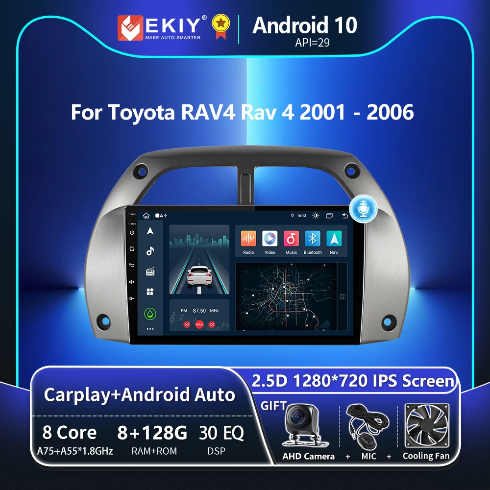 

EKIY T8 8G 128G Автомобильный радиоприемник для Toyota RAV4 Rav 4 2001 2002 2003 2004 2005 2006 Навигация GPS Стерео Авто Android Мультимедийная система Магнитофон Carplay ...