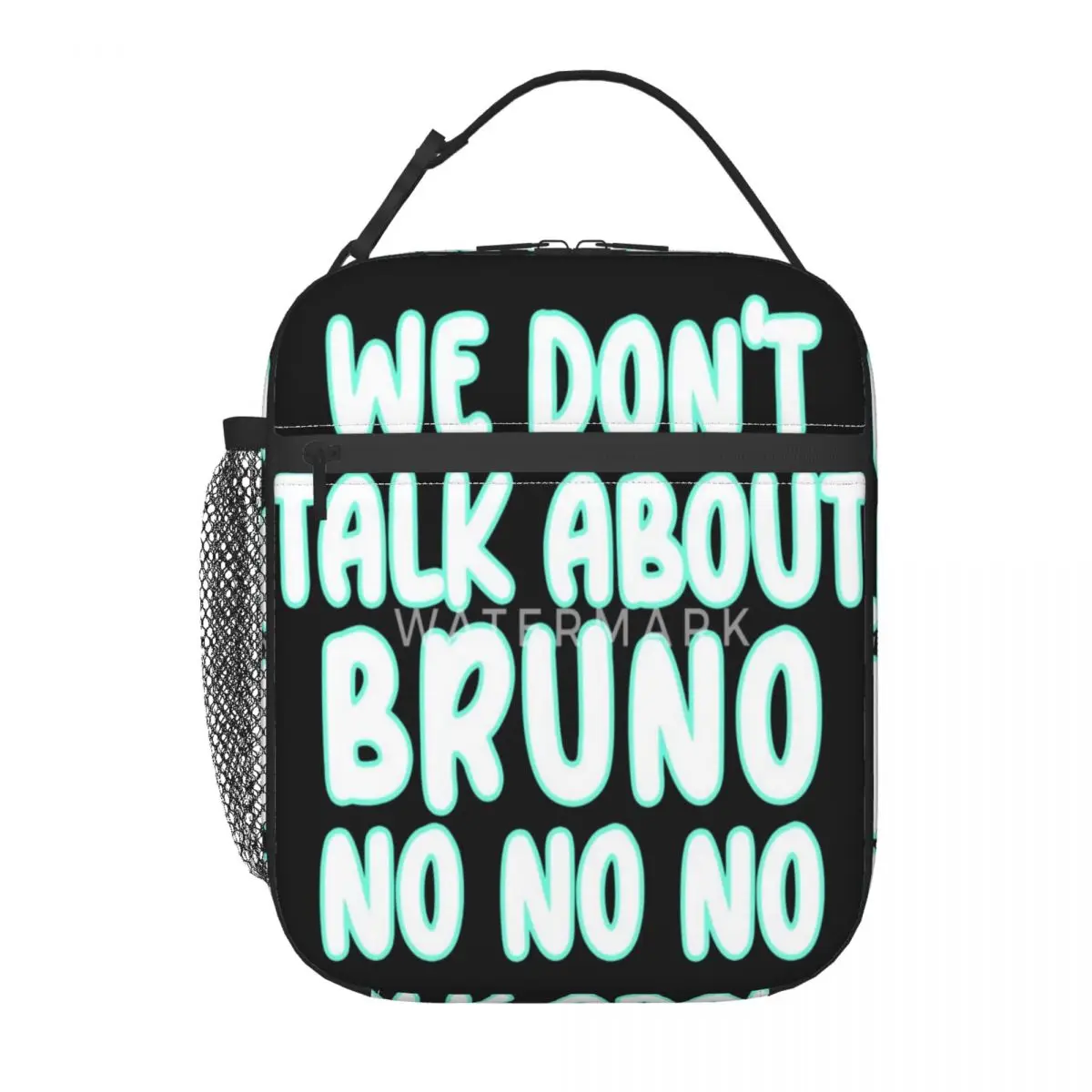 

We Don T Talk About Bruno Insulated Lunch Bag Trendy Portable School Customizable