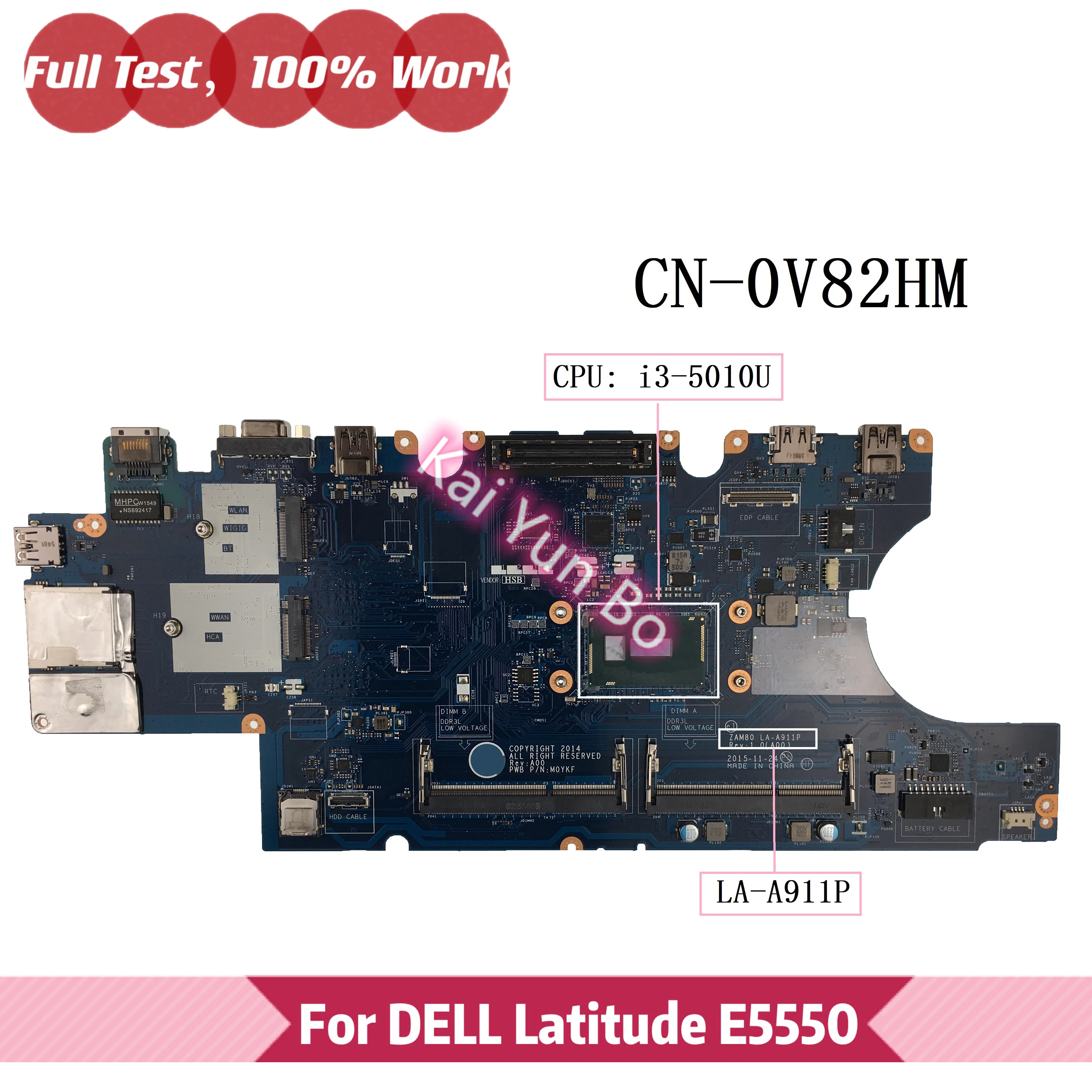 

ZAM80 LA-A911P For Dell Latitude E5550 Laptop Motherboard CN-0V82HM 0V82HM V82HM With I3-5010U CPU DDR3 Mainboard 100% Tested OK