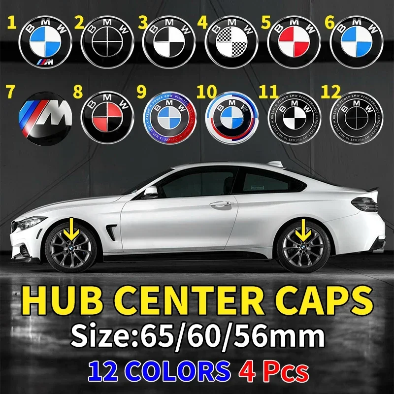 4PCS 56MM 60MM 65MM Car Wheel Hub Center Caps Sticker Rim Cover Badge Emblem for BMW E39 E87 E60 E46 E53 E90 F10 F20 F25 F30 X5