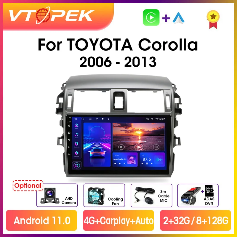 

Vtopek 9" 4G Carplay DSP Android 11 Car Radio Multimedia Video Player Navigation GPS For Toyota Corolla E140/150 2006-2013