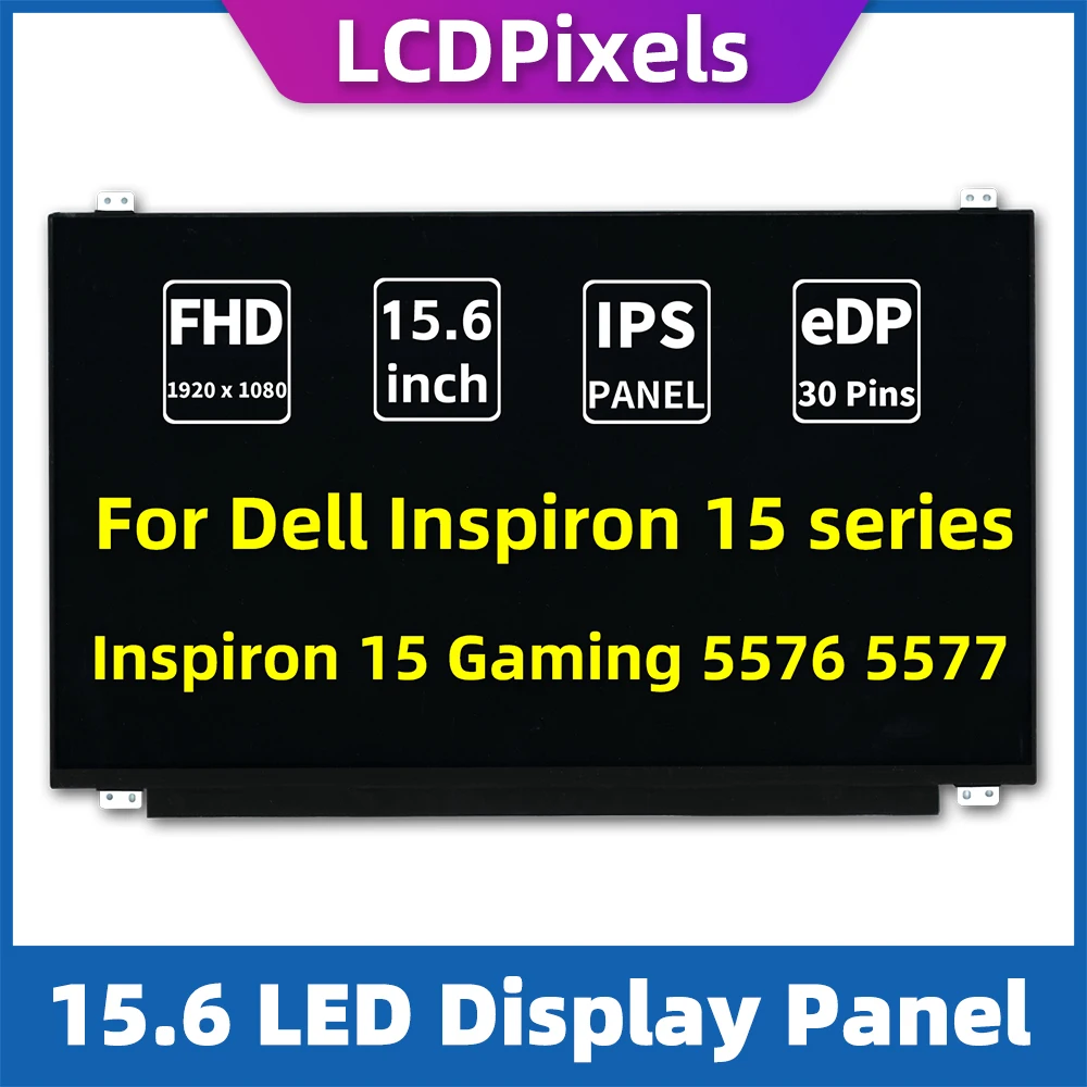 

Сменный ЖК-дисплей для Dell Inspiron 15 Gaming 5576 5577 15,6 дюймов FHD IPS тонкий edp 30-контактный светодиодный экран