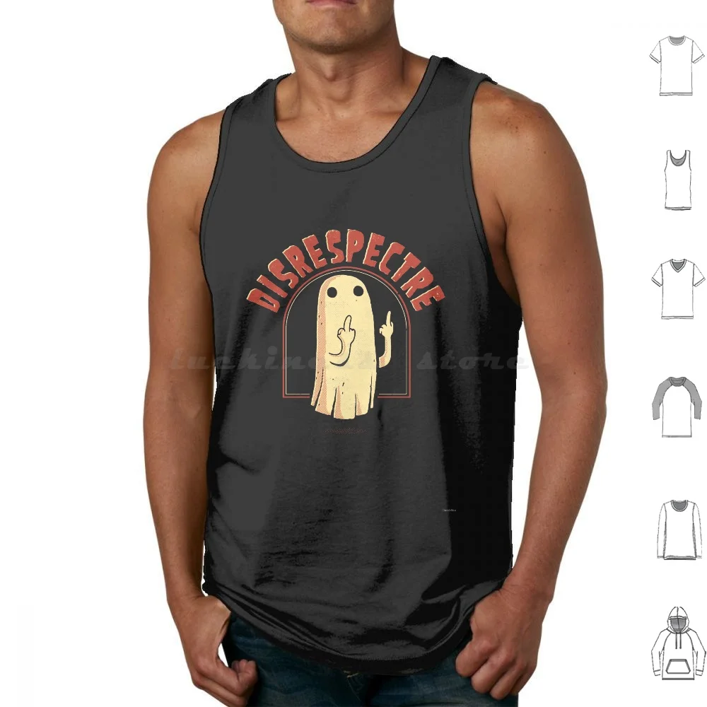 

Disrespectre Tank Tops Vest Sleeveless Ghost Creepy Spooky Ghoul Halloween Retro Vintage Horror Disrespect Typography