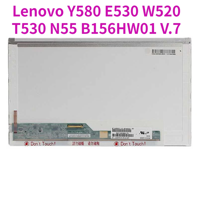 

Free shipping FHD matrix 95%ntsc B156HW01 V.7 for Lenovo Y580 E530 W520 T530 N55 LCD screen B156HW01 V.4 LP156WF1 DELL ACER