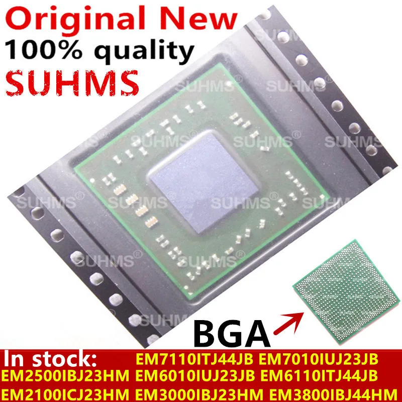 100% новый EM2100ICJ23HM EM3000IBJ23HM EM3800IBJ44HM EM2500IBJ23HM EM6010IUJ23JB EM6110ITJ44JB EM7110ITJ44JB EM7010IUJ23JB BGA