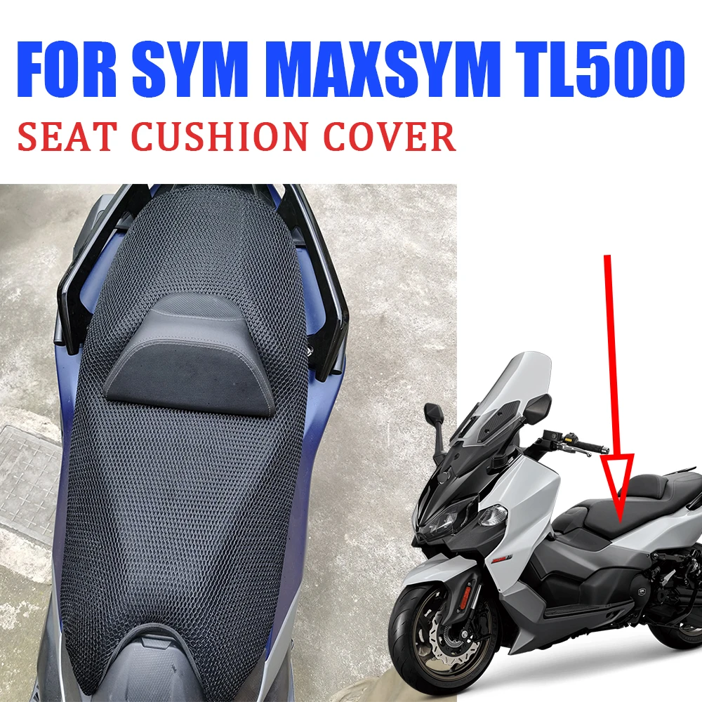 For SYM MAXSYM TL500 MAXSYM TL 500 Motorcycle Accessories Seat Cushion Cover Protection Guard Insulation Bucket Case Pad Mesh