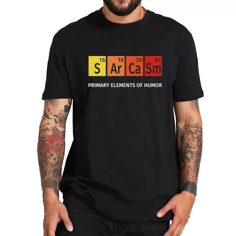 

2022NEW Tshirt Primary Elements Of Humor Inspired Design Secience T Shirt Comfortable 100% Cotton Camiseta EU Size