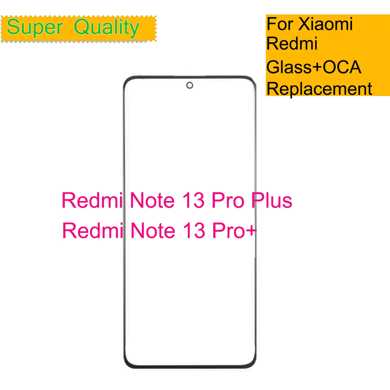 Фото 10 шт./лот для Xiaomi Redmi Note 13 Pro Plus 5G сенсорная панель передняя внешняя стеклянная линза для Redmi Note 13 Pro + стекло с OCA №1