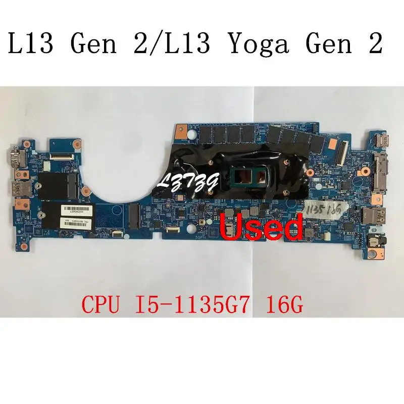 

Used For Lenovo ThinkPad L13 Gen 2/L13 Yoga Gen 2 Laptop Motherboard With I5-1135G7 CPU RAM 16G FRU 5B21A12675